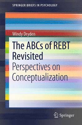 The ABCs of REBT Revisited 1