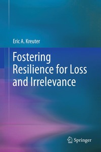 bokomslag Fostering Resilience for Loss and Irrelevance