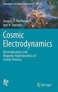 bokomslag Cosmic Electrodynamics