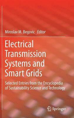 Electrical Transmission Systems and Smart Grids 1