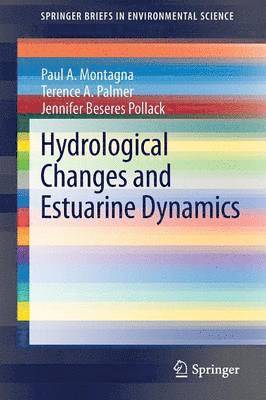 Hydrological Changes and Estuarine Dynamics 1