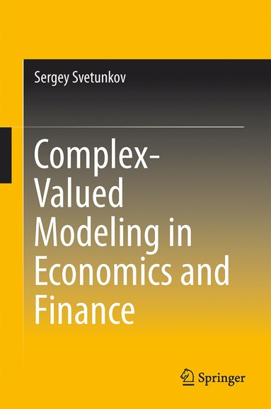 bokomslag Complex-Valued Modeling in Economics and Finance