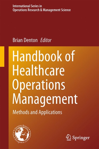 bokomslag Handbook of Healthcare Operations Management