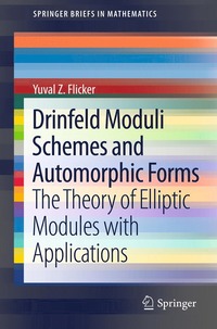 bokomslag Drinfeld Moduli Schemes and Automorphic Forms