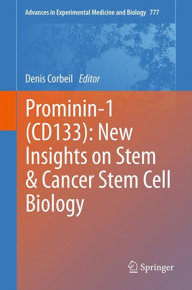 bokomslag Prominin-1 (CD133): New Insights on Stem & Cancer Stem Cell Biology