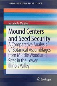 bokomslag Mound Centers and Seed Security
