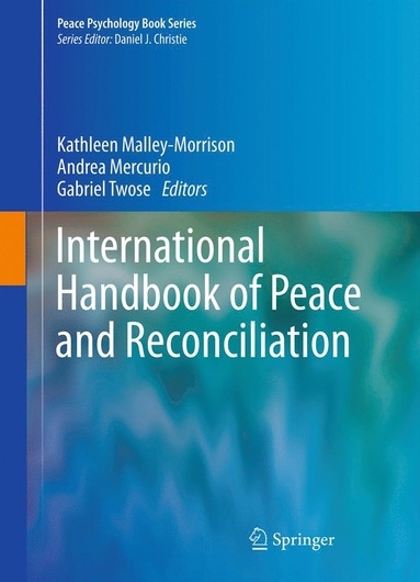 bokomslag International Handbook of Peace and Reconciliation