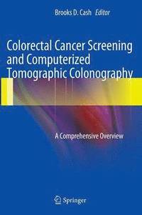 bokomslag Colorectal Cancer Screening and Computerized Tomographic Colonography