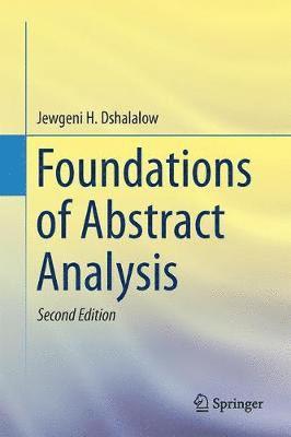 bokomslag Foundations of Abstract Analysis