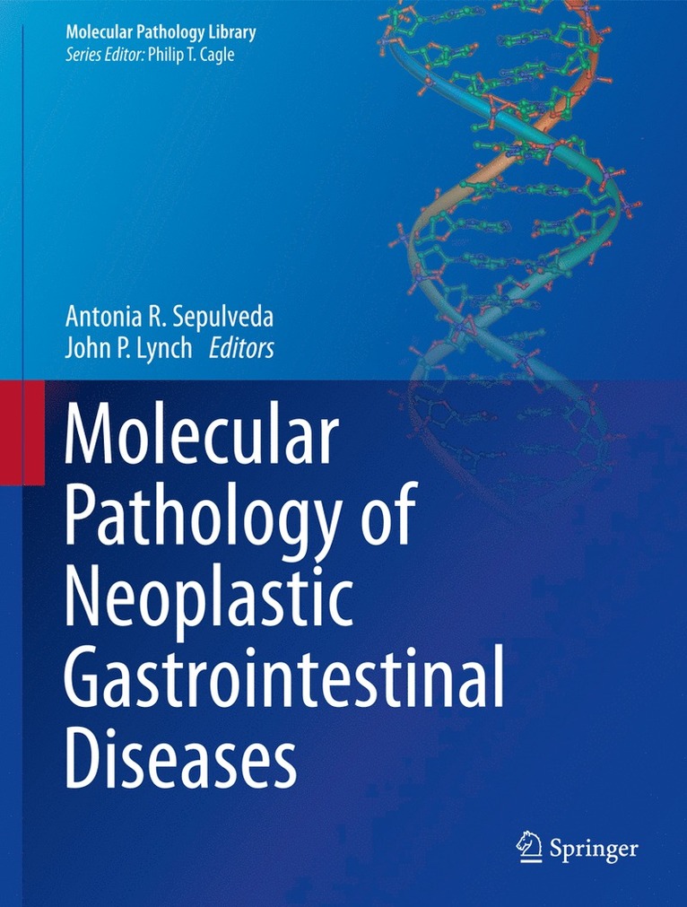 Molecular Pathology of Neoplastic Gastrointestinal Diseases