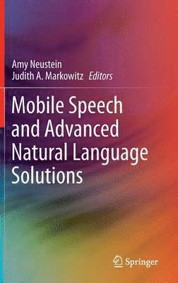 Mobile Speech and Advanced Natural Language Solutions 1