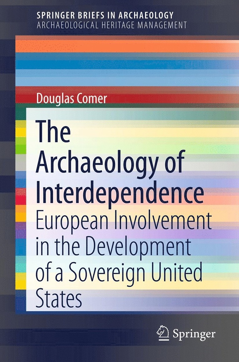 Archaeology of Interdependence