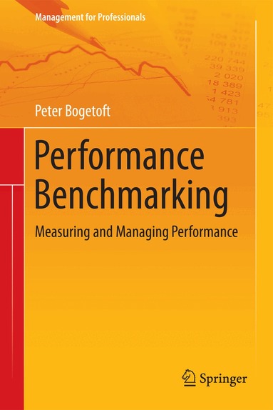 Peter Bogetoft - Performance Benchmarking, Inbunden