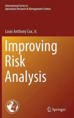 Louis Anthony Cox Jr., Louis Anthony Cox Jr - Improving Risk Analysis, Inbunden