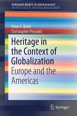 bokomslag Heritage in the Context of Globalization