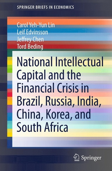 bokomslag National Intellectual Capital and the Financial Crisis in Brazil, Russia, India, China, Korea, and South Africa