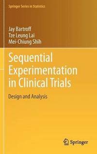 bokomslag Sequential Experimentation in Clinical Trials