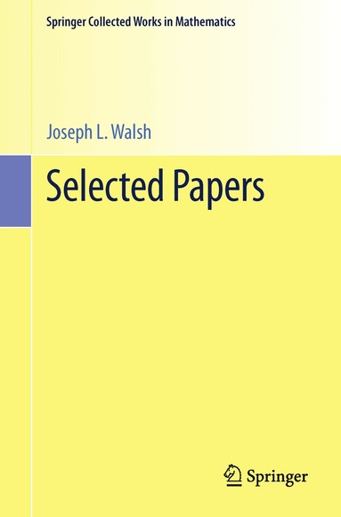 Joseph L. Walsh, Theodore J. Rivlin, Edward B. Saff - Selected Papers, Häftad