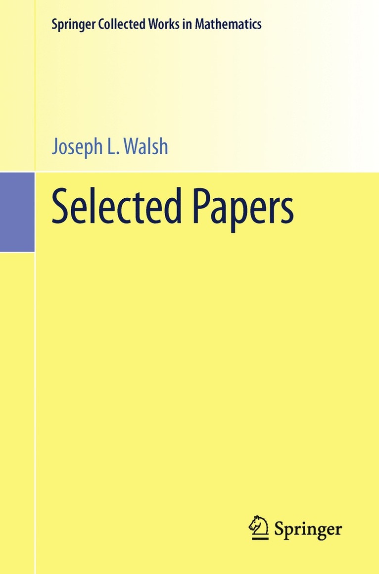 Joseph L. Walsh, Theodore J. Rivlin, Edward B. Saff - Selected Papers, Häftad