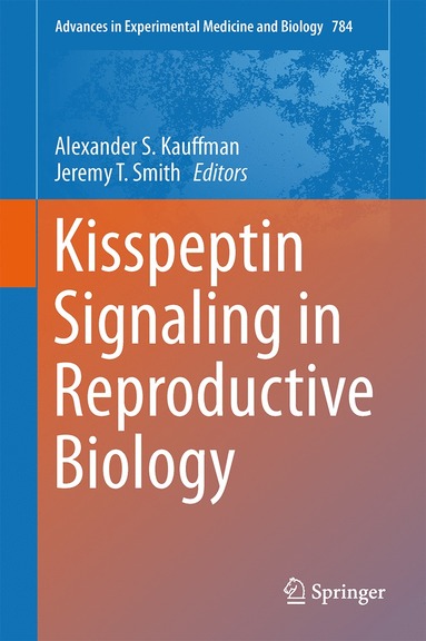 bokomslag Kisspeptin Signaling in Reproductive Biology