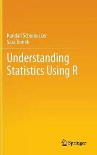 bokomslag Understanding Statistics Using R