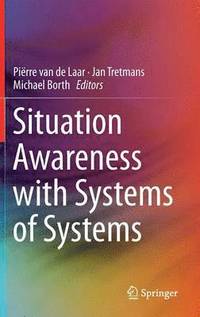 bokomslag Situation Awareness with Systems of Systems