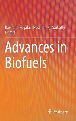 Advances in Biofuels 1