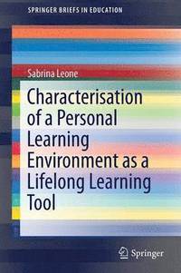 bokomslag Characterisation of a Personal Learning Environment as a Lifelong Learning Tool