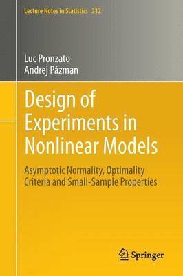 Design of Experiments in Nonlinear Models 1