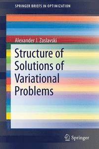 bokomslag Structure of Solutions of Variational Problems