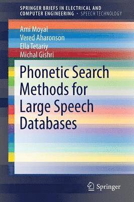 bokomslag Phonetic Search Methods for Large Speech Databases