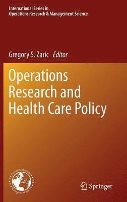 Operations Research and Health Care Policy 1