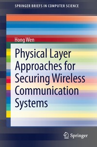 bokomslag Physical Layer Approaches for Securing Wireless Communication Systems