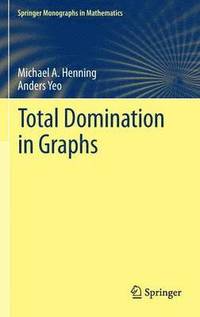 bokomslag Total Domination in Graphs