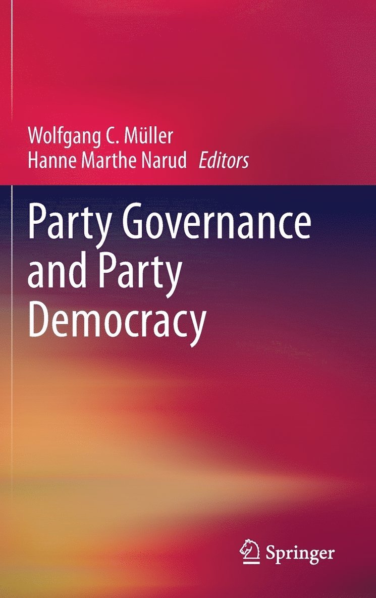 Party Governance and Party Democracy 1