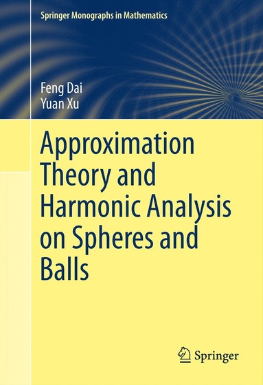 bokomslag Approximation Theory and Harmonic Analysis on Spheres and Balls