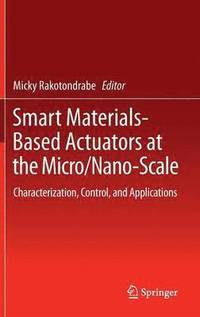 bokomslag Smart Materials-Based Actuators at the Micro/Nano-Scale