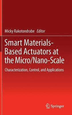Smart Materials-Based Actuators at the Micro/Nano-Scale