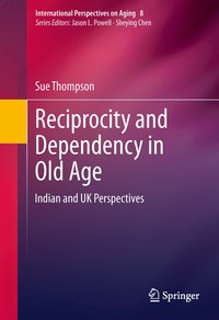 bokomslag Reciprocity and Dependency in Old Age