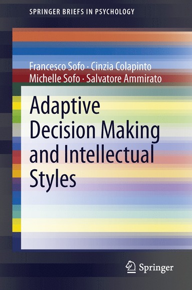 bokomslag Adaptive Decision Making and Intellectual Styles