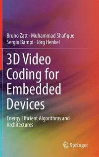 bokomslag 3D Video Coding for Embedded Devices