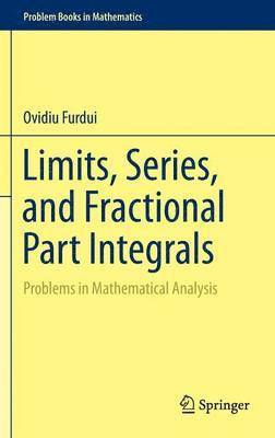 Limits, Series, and Fractional Part Integrals