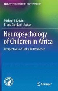 bokomslag Neuropsychology of Children in Africa
