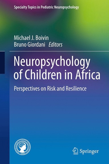 bokomslag Neuropsychology of Children in Africa