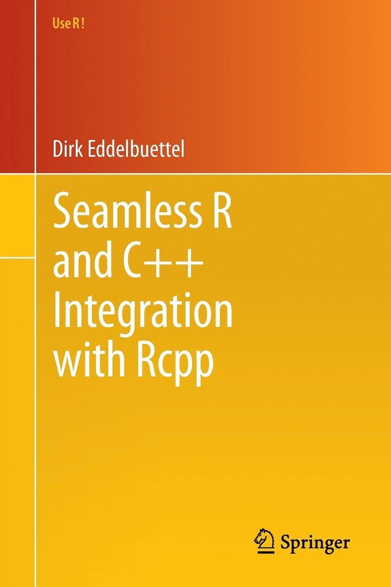 Seamless R and C++ Integration with Rcpp 1