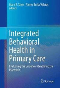bokomslag Integrated Behavioral Health in Primary Care