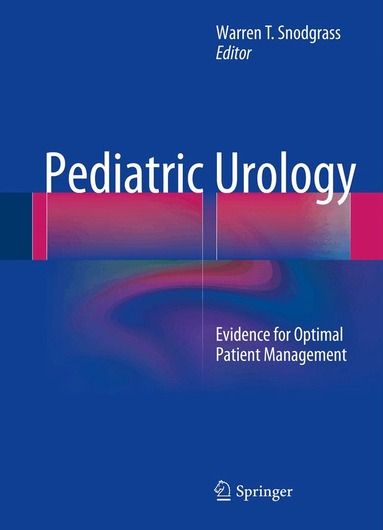 Warren T. Snodgrass - Pediatric Urology, Inbunden