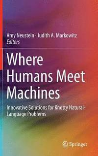 bokomslag Where Humans Meet Machines