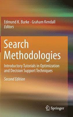 Edmund K. Burke, Graham Kendall - Search Methodologies, Inbunden