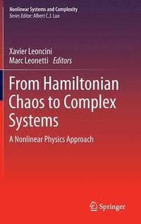 bokomslag From Hamiltonian Chaos to Complex Systems